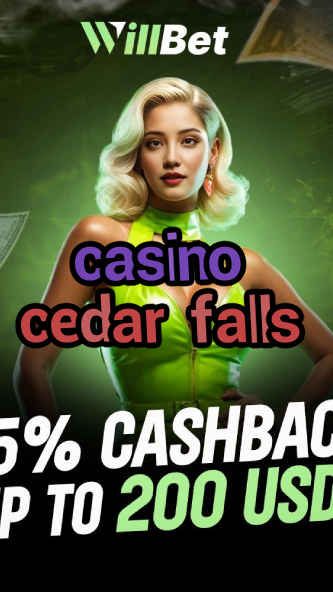 casino cedar falls-igamblingorder.com